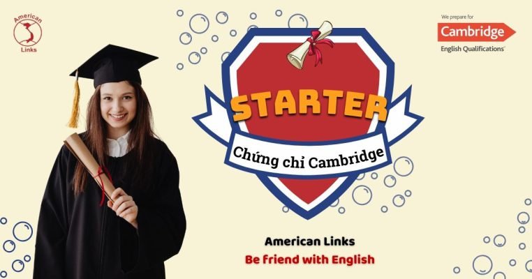 Chứng chỉ tiếng Anh Cambridge Starter là gì