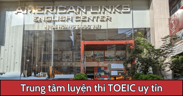American Links chuyên luyện thi TOEIC ở Hà Nội